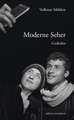 Moderne Seher