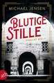 Blutige Stille