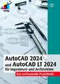 AutoCAD 2024 und AutoCAD LT 2024 für Ingenieure und Architekten