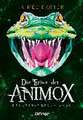 Die Erben der Animox 4. Der Verrat des Kaimans