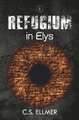 Refugium in Elys
