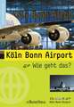 Köln Bonn Airport - Wie geht das?