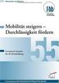 Mobilität steigern - Durchlässigkeit fördern