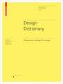 Design Dictionary: Perspectives on Design Terminology