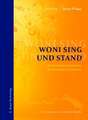 Woni sing und stand