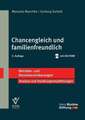 Chancengleich und familienfreundlich