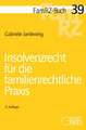 Insolvenzrecht für die familienrechtliche Praxis