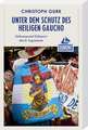 Unter dem Schutz des heiligen Gaucho (DuMont Reiseabenteuer)