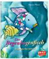 Der Regenbogenfisch. Freunde für immer!