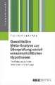 Quantitative Meta-Analyse zur Überprüfung sozialwissenschaftlicher Hypothesen