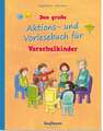 Das große Aktions- und Vorlesebuch für Vorschulkinder