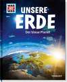 WAS IST WAS Band 1 Unsere Erde. Der blaue Planet