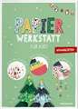 Papier-Werkstatt für Kids. Weihnachten