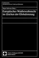 Europäisches Wettbewerbsrecht im Zeichen der Globalisierung