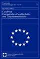 Casebook Europaisches Gesellschafts- Und Unternehmensrecht: Europarecht Beiheft 1/2002