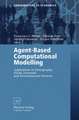 Agent-Based Computational Modelling: Applications in Demography, Social, Economic and Environmental Sciences