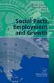 Social Pacts, Employment and Growth: A Reappraisal of Ezio Tarantelli's Thought