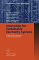 Innovation for Sustainable Electricity Systems: Exploring the Dynamics of Energy Transitions