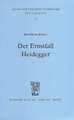 Der Ernstfall Heidegger