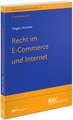 Recht im E-Commerce und Internet