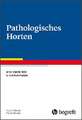 Pathologisches Horten