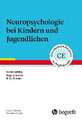 Neuropsychologie bei Kindern und Jugendlichen