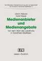 Medienanbieter und Medienangebote: Vor dem Start des Lokalradios in Nordrhein-Westfalen