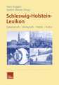 Schleswig-Holstein-Lexikon: Gesellschaft — Wirtschaft — Politik — Kultur