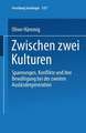 Zwischen zwei Kulturen: Spannungen Konflikte und ihre Bewältigung bei der zweiten Ausländergeneration