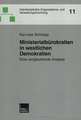 Ministerialbürokratien in westlichen Demokratien: Eine vergleichende Analyse