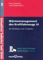 Wärmemanagement des Kraftfahrzeugs 6