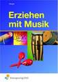 Erziehen mit Musik