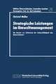 Strategische Leistungen im Umweltmanagement: Ein Ansatz zur Sicherung der Lebensfähigkeit des Unternehmens