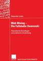 Web Mining — Die Fallstudie Swarovski: Theoretische Grundlagen und praktische Anwendung