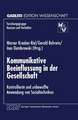 Kommunikative Beeinflussung in der Gesellschaft: Kontrollierte und unbewußte Anwendung von Sozialtechniken