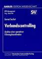 Verbandscontrolling: Ansätze einer operativen Führungskoordination