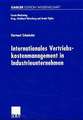 Internationales Vertriebskostenmanagement in Industrieunternehmen