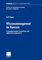 Wissensmanagement im Konzern: Systemtheoretische Perspektiven und Implementierungsansätze