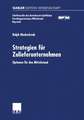 Strategien für Zulieferunternehmen: Optionen für den Mittelstand