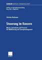 Steuerung im Konzern: Muster, Instrumente und Prozesse für Mobilisierung und Synergiemanagement