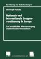 Nationale und internationale Gruppenversicherung in Europa: Zur betrieblichen Altersversorgung multinationaler Unternehmen