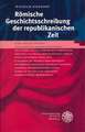 Romische Geschichtsschreibung Der Republikanischen Zeit: The Poetics and Politics of Food