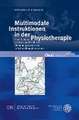 Multimodale Instruktionen in der Physiotherapie