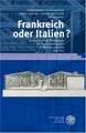 Frankreich oder Italien?