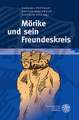 Morike Und Sein Freundeskreis: I