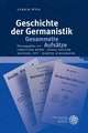 Geschichte Der Germanistik. Gesammelte Aufsatze: Italienische Literatur Und Schwierige Nationale Einheit Von Machiavelli Bis Wu Ming