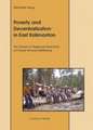 Poverty and Decentralisation in East Kalimantan: The Impact of Regional Autonomy on Dayak Benuaq Wellbeing