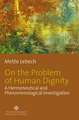 On the Problem of Human Dignity