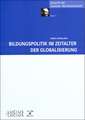Bildungspolitik im Zeitalter der Globalisierung