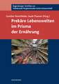 Prekäre Lebenswelten im Prisma der Ernährung